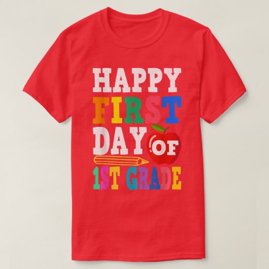 Happy First Day Of 1st Grade School Teacher Studen T-shirt (Design voorkant)