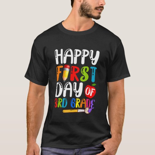 Happy First Day Of 3rd Grade Back To School T-shirt (Voorkant)