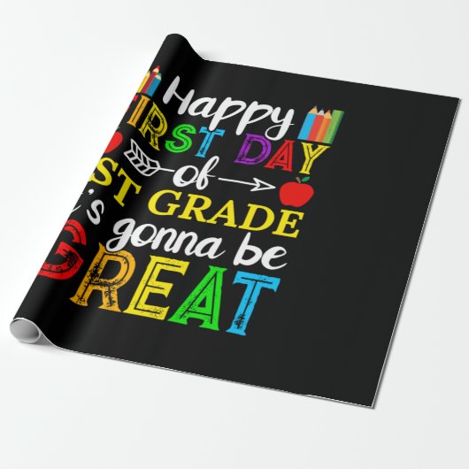 Happy First Day of First Grade Cadeaupapier (Uitgerold)