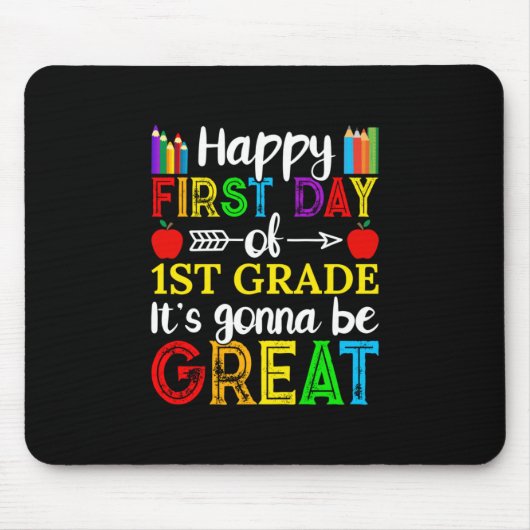 Happy First Day of First Grade Muismat (Voorkant)