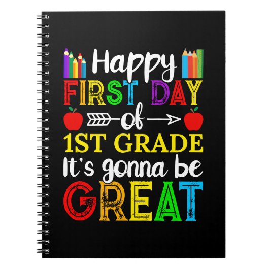 Happy First Day of First Grade Notitieboek (Voorkant)
