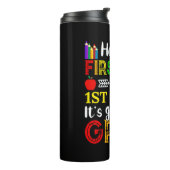 Happy First Day of First Grade Thermosbeker (Gedraaid links)
