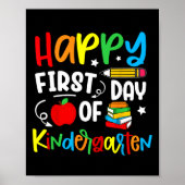Happy First Day Of Kindergarten Back To School Tea Poster (Voorkant)