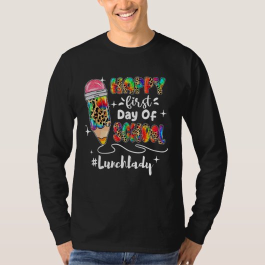 Happy First Day of School Back to School Teacher K T-shirt (Voorkant)
