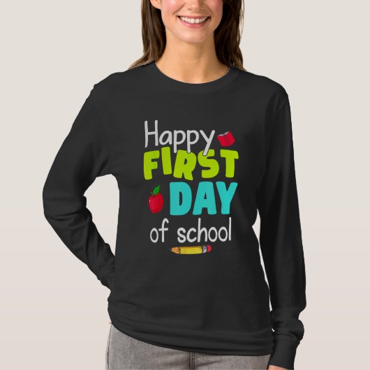 Happy First Day of School Back to School Teacher S T-shirt (Voorkant)