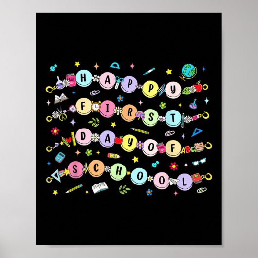Happy First Day Of School Bracelet Back To School  Poster (Voorkant)