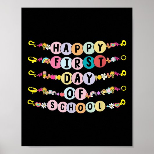 Happy First Day Of School Friendship Bracelets Kid Poster (Voorkant)