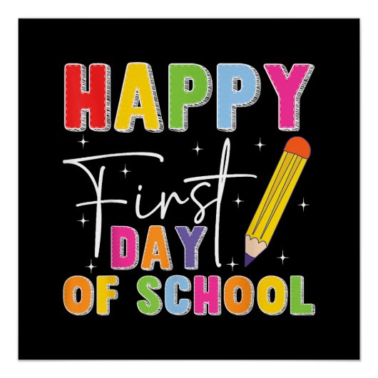 Happy First Day Of School Pencil Teacher Kids Back Perfect Poster (Voorkant)
