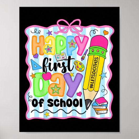 Happy First Day Of School Pencil Teacher Kids Back Poster (Voorkant)