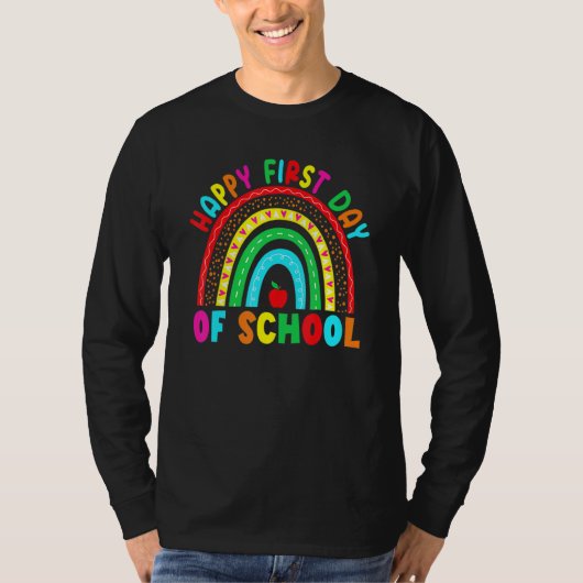 Happy First Day Of School Teacher Back To School B T-shirt (Voorkant)