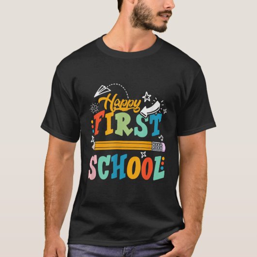 Happy First Day Of School Teacher Student Kid Back T-shirt (Voorkant)