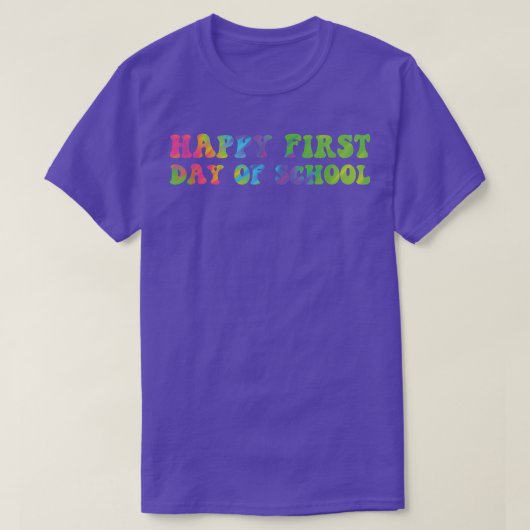 Happy First Day of School Teachers Students Stropd T-shirt (Design voorkant)