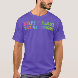 Happy First Day of School Teachers Students Stropd T-shirt