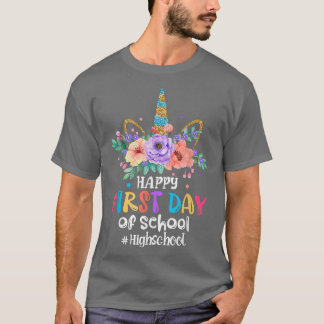 Happy First Day of School Unicorn High School Back T-shirt