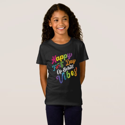 Happy First Day of School Vibes T-shirt (Voorkant volledig)