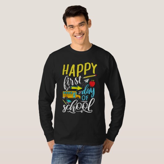 Happy First Day Of School Welcome Back To School S T-shirt (Voorkant volledig)