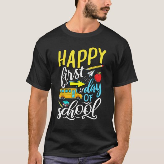Happy First Day Of School Welcome Back To School S T-shirt (Voorkant)