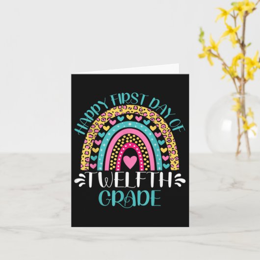 Happy First Day Of Twelfth Grade 12th Grade Back T Kaart (Gele Bloem)