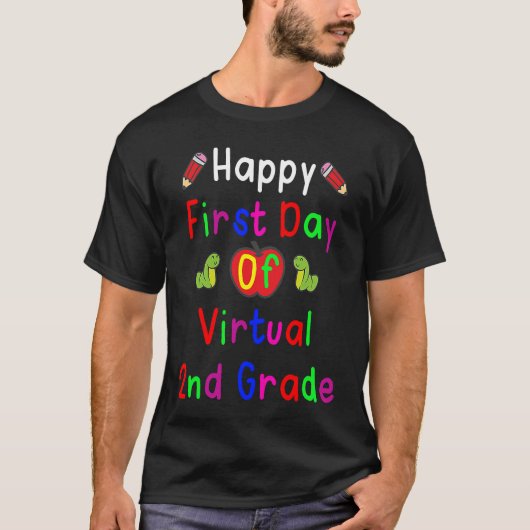 Happy First Day of Virtual 2nd Grade Kids Online T T-shirt (Voorkant)