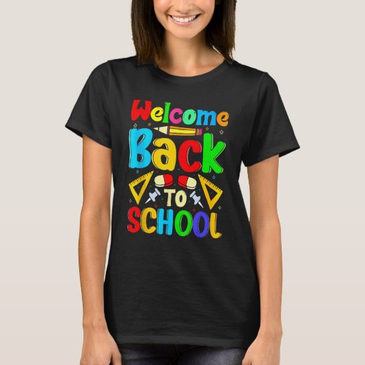Happy First Day School Welcome Back To School Cute T-shirt (Voorkant)