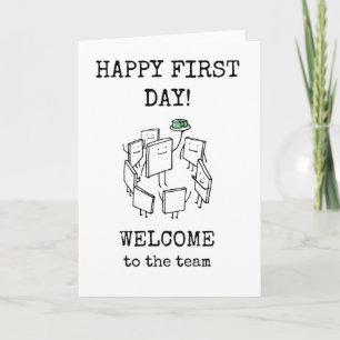 Happy First Day, Welkom bij de Team Kaart