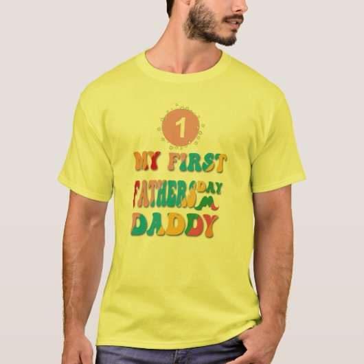 Happy First Fathers Day papa T-shirt (Voorkant)