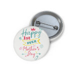 Happy First Moederdag 1st Time Mam Ronde Button 3,2 Cm<br><div class="desc">Kute 1-Moederdag baby-toets</div>