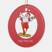 Happy Fitness oefent Kerstmis uit met de Kerstman Keramisch Ornament (Links)