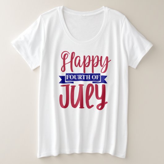 Happy Fourth of Juli Grote Maat T-shirt (Design voorkant)