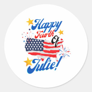 Happy Fourth of July Julie 4th Independence Day Fu Ronde Sticker