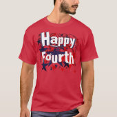 Happy Fourth T-shirt (Voorkant)