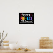 Happy Fri-Yay 12e klassers Leraar Student Grappig Poster (Keuken)