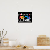 Happy Fri-Yay 1e klassers Grappig Leraar Student Poster (Keuken)