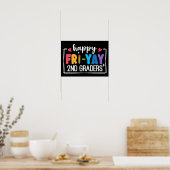 Happy Fri-Yay 2e klassers Grappig Leraar Student Poster (Keuken)