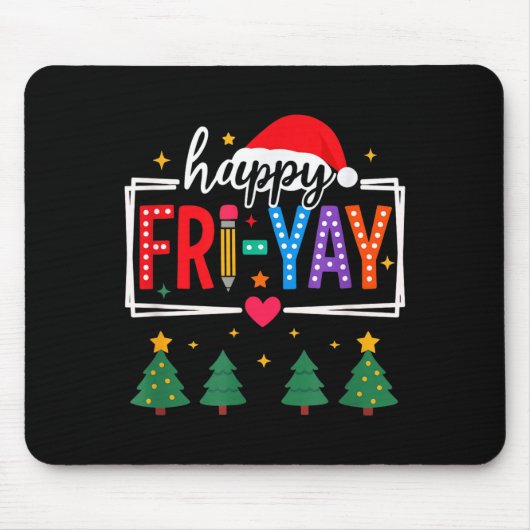 Happy Fri-yay Christmas Teacher Festive Holiday Sc Muismat (Voorkant)