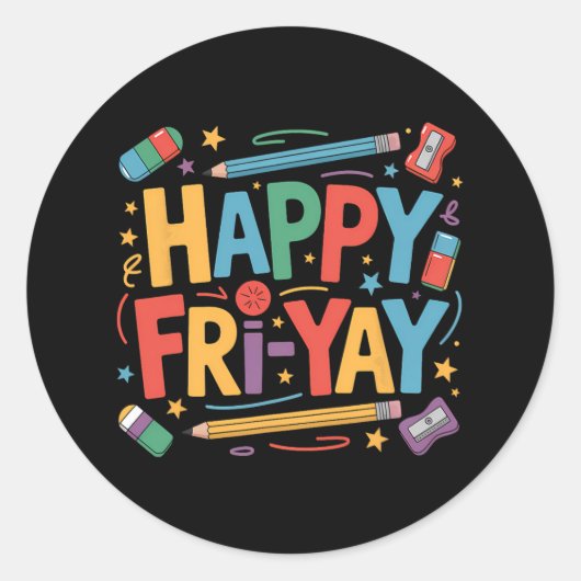 Happy Fri-yay Teacher Fry Yay Friday Weekend Cute Ronde Sticker (Voorkant)