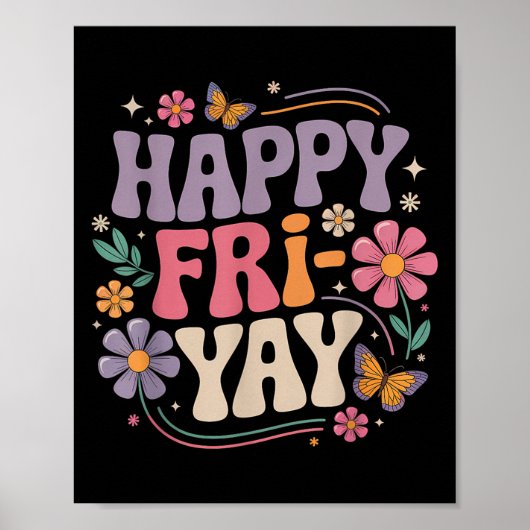 Happy Fri-yay Teacher Fry Yay Funny Friday Weekend Poster (Voorkant)