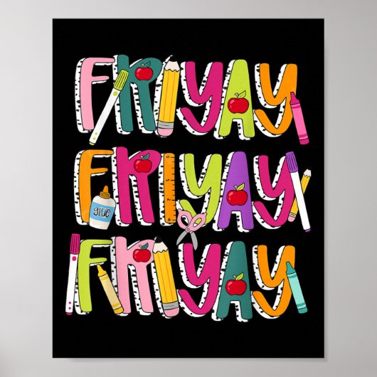 Happy Fri-yay Vrijdag Liefhebbers Lerarenleven Vri Poster (Voorkant)