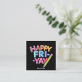 Happy Fri-Yay Vrijdag Lovers Funny Weekend Teacher Vierkante Visitekaartje (Staand voorkant)