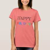 HAPPY FRIDAY SHIRT (Voorkant)
