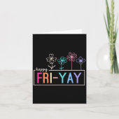 Happy Friday Teacher Fri-yay Funny Weekend Teacher Kaart (Voorkant)