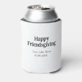 Happy friendsgiving add name with love date simple blikjeskoeler (Blikje Achterkant)