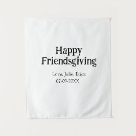 Happy friendsgiving add name with love date simple wandkleed