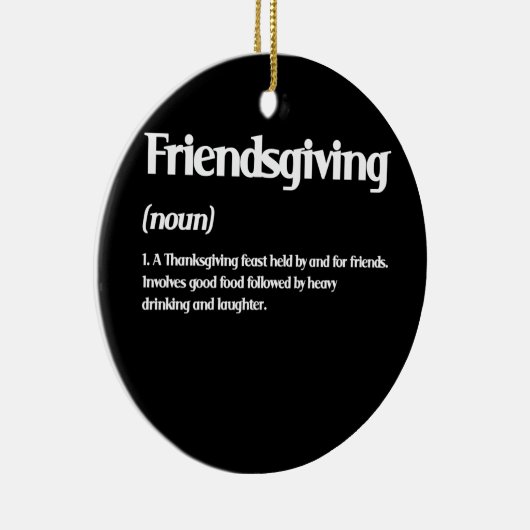 Happy Friendsgiving Definition Thanksgiving Keramisch Ornament (Rechts)