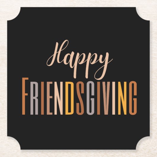 Happy Friendsgiving Thanksgiving Typografie Herfst Kartonnen Onderzetters (Voorkant)