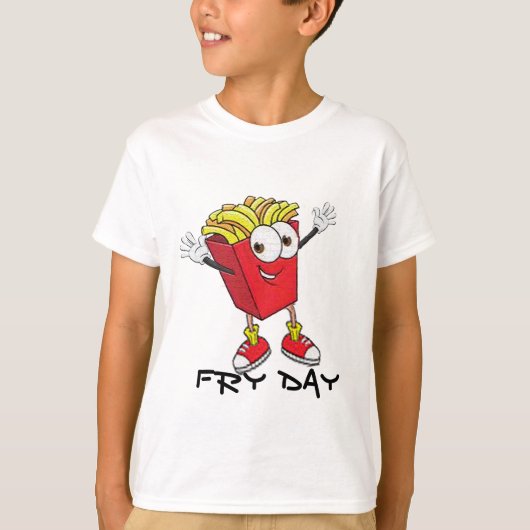 Happy Fryday Funny T-shirt – French Fries Humor Ts (Voorkant)
