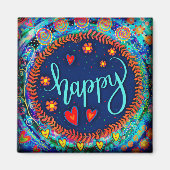 Happy Fun Whimsical Kleurrijk Inspirerend Trendy Magneet (Voorkant)