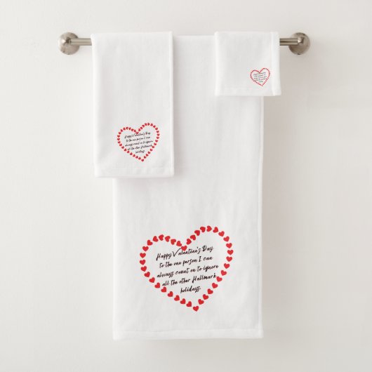 Happy Funny Valentijnsdag cadeau citeert T-Shirt Bad Handdoek (Insitu)