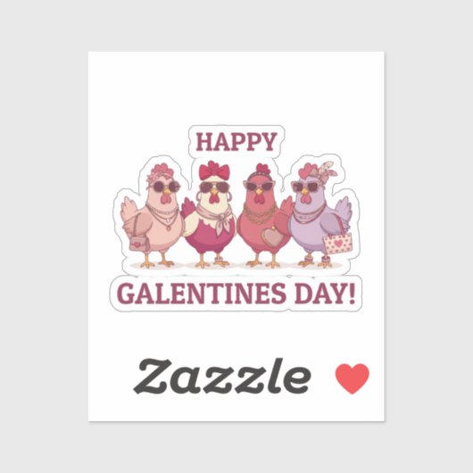 Happy Galentines Day Chicken Squad Cute Funny Hens Sticker (Vel)