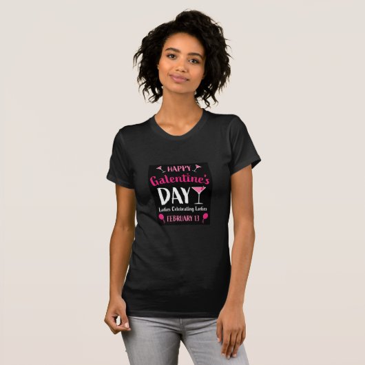 Happy Galentine's Day Februari 13 T-shirt (Voorkant volledig)